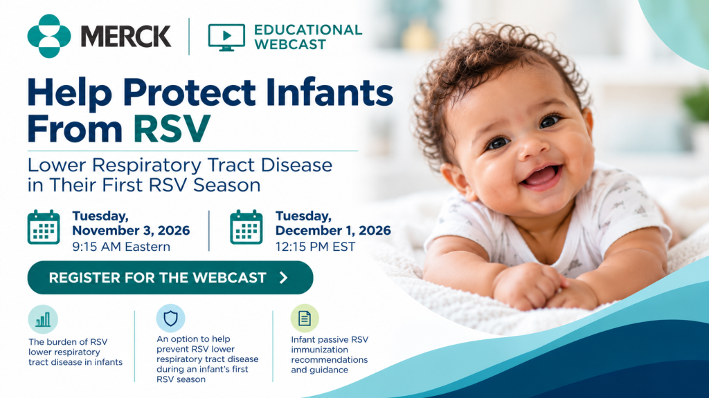 Merck RSV Prevention in Infants Educational Webcast 2026